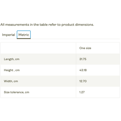 A size chart for the vibrant backpack in metric units shows: Length 31.75 cm, Height 43.18 cm, Width 12.70 cm, and Size tolerance 1.27 cm, all under One size. The Metric tab is selected next to an unselected Imperial tab.